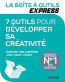 La Boîte à Outils Express - 7 outils pour développer sa créativité (eBook, ePUB)