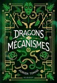 Dragons et mécanismes (eBook, ePUB) Dragons et mécanismes (eBook, ePUB)