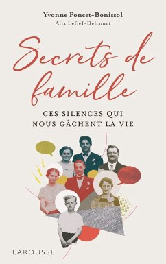 Secrets de famille (eBook, ePUB) - Lefief, Alix; Poncet-Bonissol, Yvonne