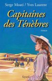 Capitaines des Ténèbres (eBook, ePUB)