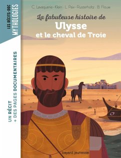 Cover La fabuleuse histoire de Ulysse et le cheval de Troie (eBook, ePUB)