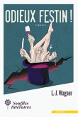 Odieux festin ! (eBook, ePUB)