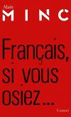 Français, si vous osiez... (eBook, ePUB)