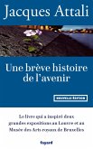 Une brève histoire de l'avenir (eBook, ePUB)