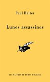 Les lunes assassines (INEDIT) (eBook, ePUB)