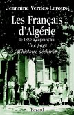 Les Français d'Algérie (eBook, ePUB) Les Français d'Algérie (eBook, ePUB)