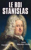 Le roi Stanislas (eBook, ePUB)