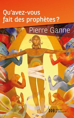 Cover Qu'avez-vous fait des prophètes ? (eBook, ePUB)