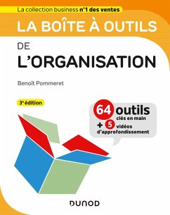 La boîte à outils de l'Organisation - 3e éd. (eBook, ePUB) - Pommeret, Benoît