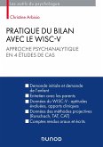 Pratique du bilan avec le Wisc-V (eBook, ePUB)