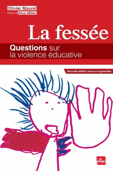 La fessée - Questions sur la violence éducative (eBook, ePUB)
