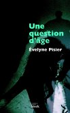 Une question d'âge (eBook, ePUB)