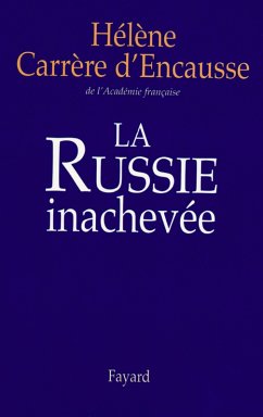 Cover La Russie inachevée (eBook, ePUB)