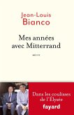 Mes années avec Mitterrand (eBook, ePUB)