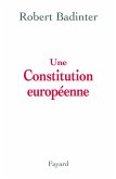 Une Constitution européenne (eBook, ePUB)