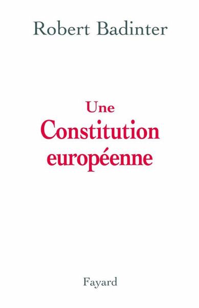 Une Constitution européenne (eBook, ePUB) Une Constitution européenne (eBook, ePUB)