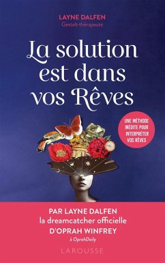 La solution est dans vos rêves (eBook, ePUB) - Dalfen, Layne