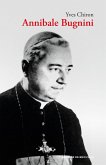 Annibale Bugnini (1912-1982) (eBook, ePUB) Annibale Bugnini (1912-1982) (eBook, ePUB)