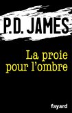 La proie pour l'ombre (eBook, ePUB)