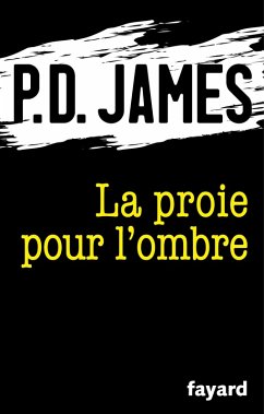 Cover La proie pour l'ombre (eBook, ePUB)