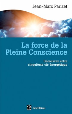 Cover La force de la Pleine Conscience (eBook, ePUB)