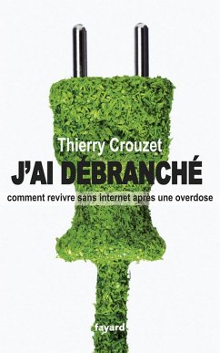J'ai débranché (eBook, ePUB) Cover J'ai débranché (eBook, ePUB)