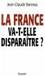 La France va-t-elle disparaître ?... - Bild 1