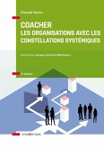 Coacher les organisations avec les Constellations systémiquess - 3e éd. (eBook, ePUB)