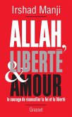 Allah, liberté et amour (eBook, ePUB)