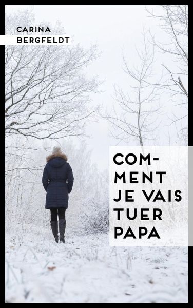 Comment je vais tuer papa (eBook, ePUB)