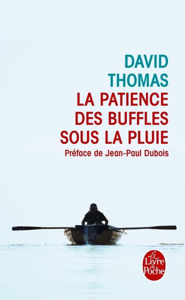 La Patience des buffles sous la pluie (eBook, ePUB) La Patience des buffles sous la pluie (eBook, ePUB)