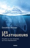 Les Plastiqueurs (eBook, ePUB)