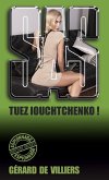 Tuez Iouchtchenko ! (eBook, ePUB)