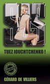 Tuez Iouchtchenko ! (eBook, ePUB) Tuez Iouchtchenko ! (eBook, ePUB)