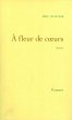 A fleur de coeurs (eBook, ePUB) - Bild 1