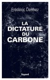 La dictature du carbone (eBook, ePUB)