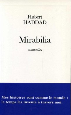 Mirabilia (eBook, ePUB) - Haddad, Hubert