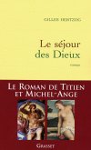 Le séjour des Dieux (eBook, ePUB)