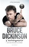 Bruce Dickinson : l'autobiographie (eBook, ePUB)