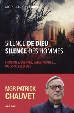 Silence de Dieu, silence des hommes (eBook, ePUB) - Chauvet, Patrick