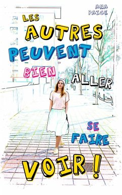 Cover Les autres peuvent bien aller se faire voir (eBook, ePUB)