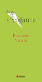 Eloge de l'arrogance (eBook, ePUB) Eloge de l'arrogance (eBook, ePUB)