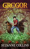 Gregor 3 - La Prophétie du Sang (eBook, ePUB) Gregor 3 - La Prophétie du Sang (eBook, ePUB)