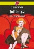 Juillet 1942 - Les enfants aussi (eBook, ePUB) Juillet 1942 - Les enfants aussi (eBook, ePUB)