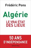 Algérie, le vrai état des lieux (eBook, ePUB)
