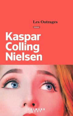 Les Outrages (eBook, ePUB) - Colling Nielsen, Kaspar
