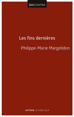 Les fins dernières (eBook, ePUB) - Margelidon, Père Philippe-Marie