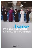Assise : par les religions, la paix est possible (eBook, ePUB)