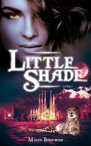 Little Shade - Tome 3 (eBook, ePUB)