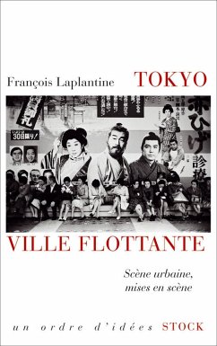 Tokyo, ville flottante (eBook, ePUB) - Laplantine, François